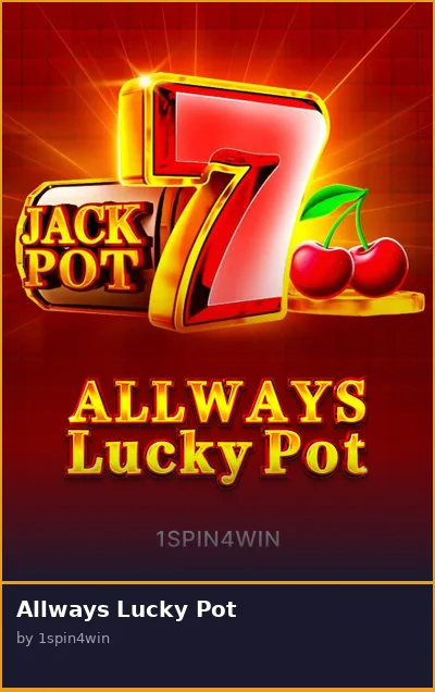 Allways Lucky Pot slot
