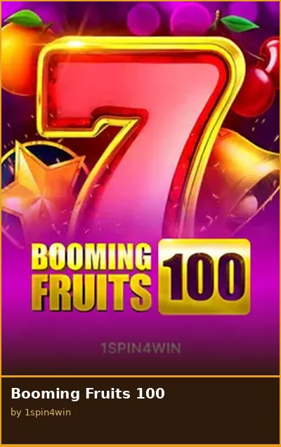 Booming Fruits 100 slot
