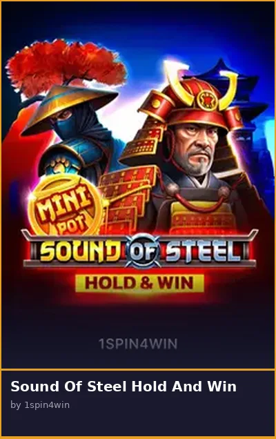 Sound Of Steel Hold And Win slot