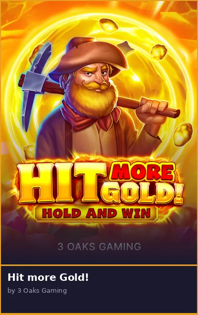 Hit more Gold slot