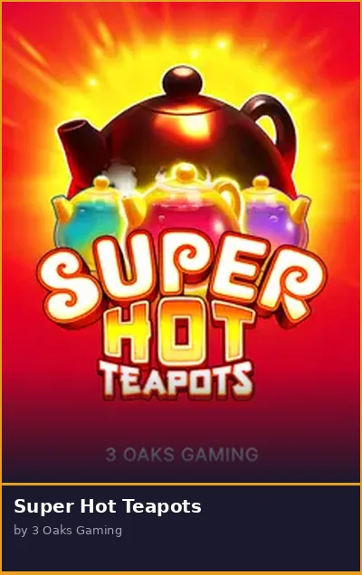 Super Hot Teapots slot