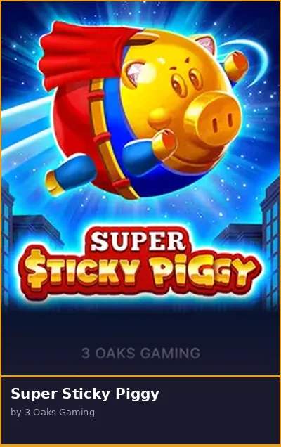 Super Sticky Piggy slot