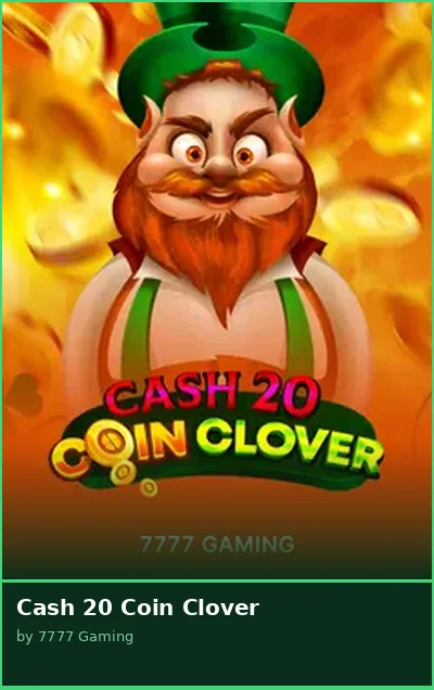 Cash 20 Coin Clover slot