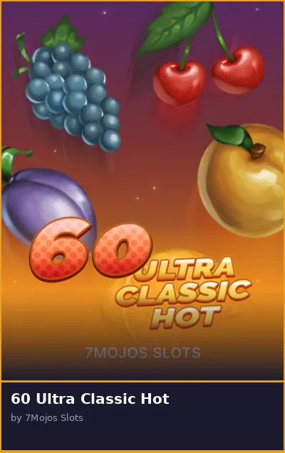 60 Ultra Classic Hot slot