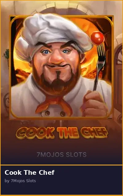 Cook The Chef slot