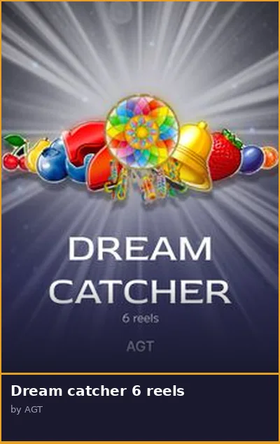 Dream catcher 6 reels slot
