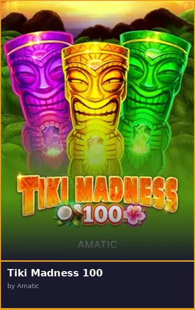 Tiki Madness 100 slot