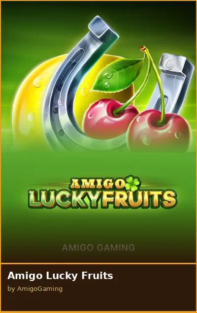 Amigo Lucky Fruits slot