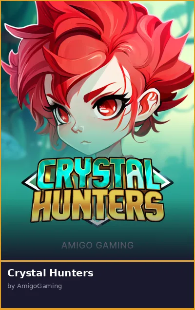 Crystal Hunters slot