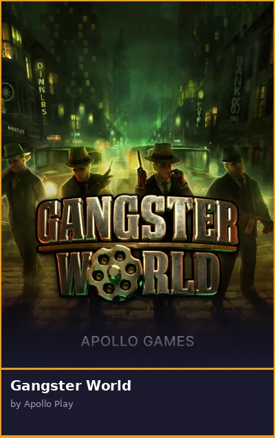 Gangster World slot