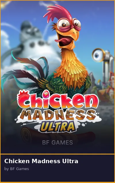 Chicken Madness Ultra slot
