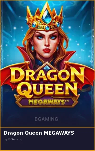 Dragon Queen MEGAWAYS slot