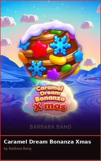 Caramel Dream Bonanza Xmas slot