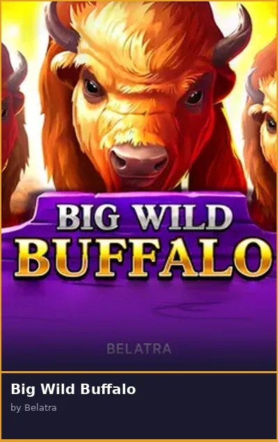 Big Wild Buffalo slot