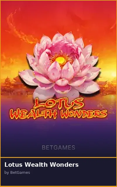 Lotus Wealth Wonders slot