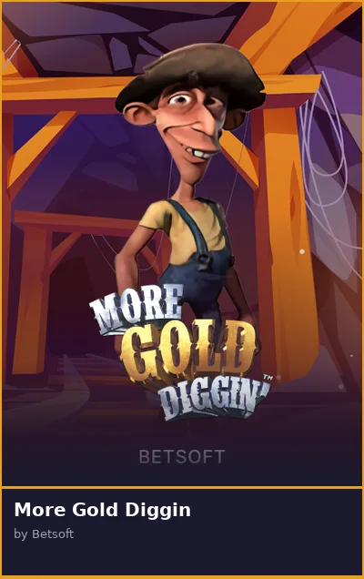 More Gold Diggin slot