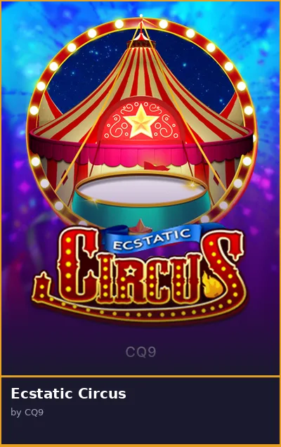 Ecstatic Circus slot