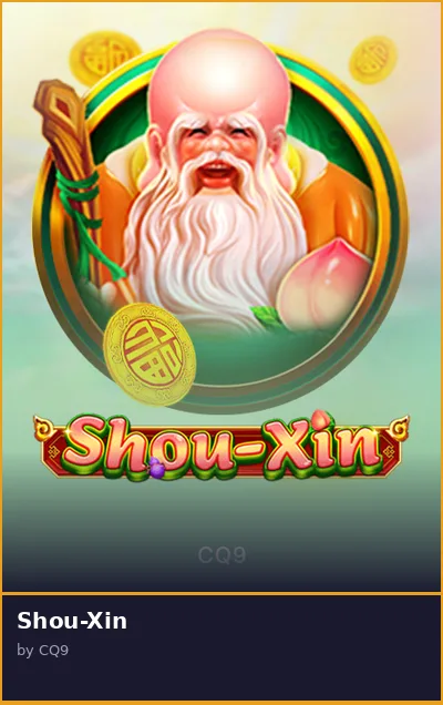 Shou-Xin slot