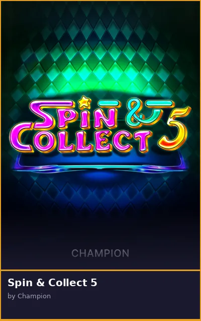 Spin   Collect 5 slot