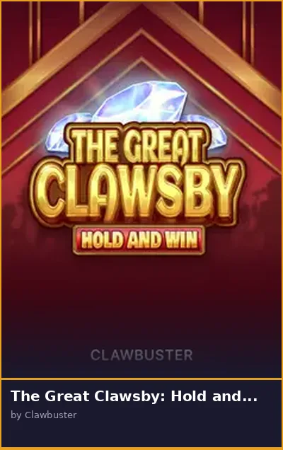 The Great Clawsby  Hold and Win slot