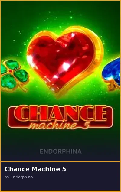 Chance Machine 5 slot
