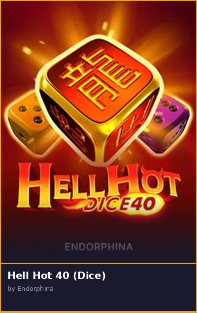 Hell Hot 40  Dice slot