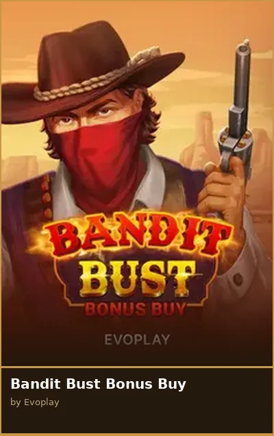 Bandit Bust Bonus Buy slot