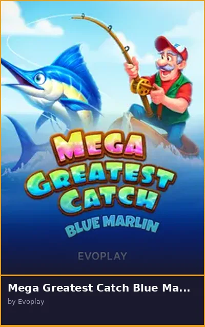 Mega Greatest Catch Blue Marlin slot