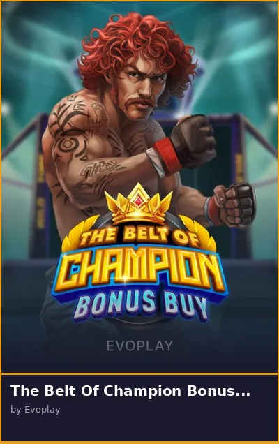 The Belt Of Champion Bonus Buy slot