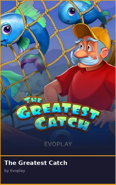 The Greatest Catch slot