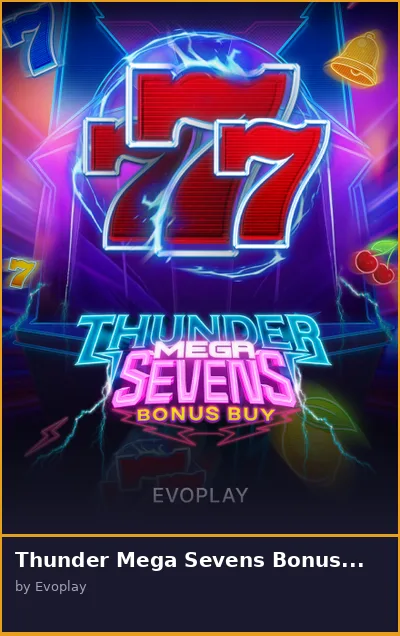 Thunder Mega Sevens Bonus Buy slot