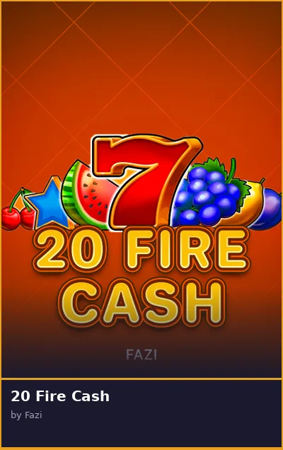 20 Fire Cash slot