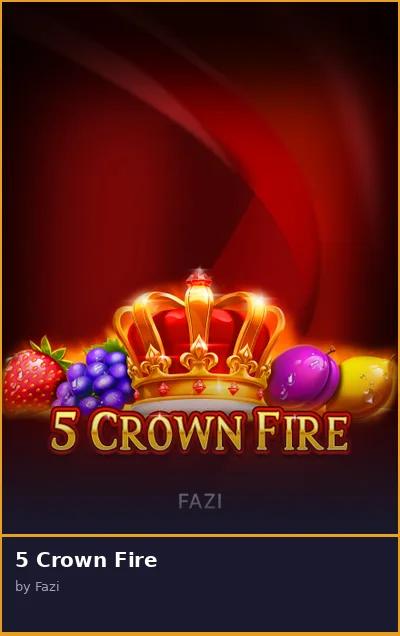 5 Crown Fire slot