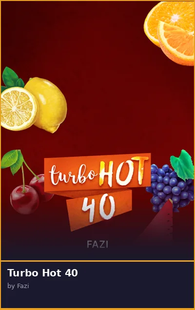 Turbo Hot 40 slot