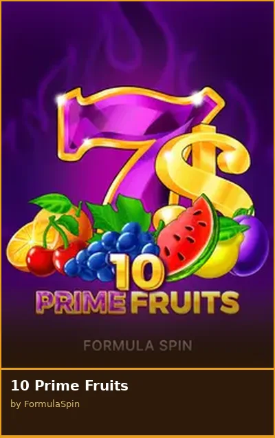 10 Prime Fruits slot