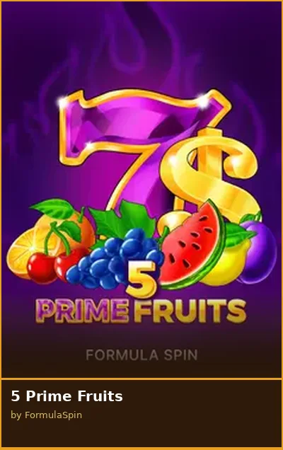 5 Prime Fruits slot