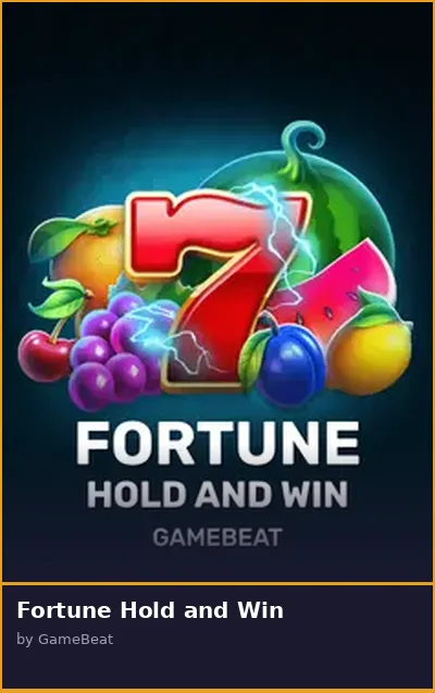 Fortune Hold and Win slot