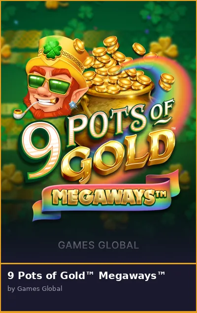 9 Pots of Gold  Megaways slot