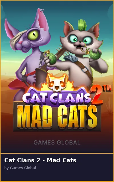 Cat Clans 2 - Mad Cats slot