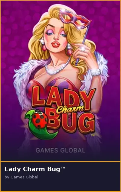Lady Charm Bug slot