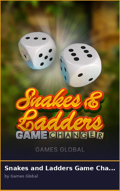 Snakes and Ladders Game Changer slot