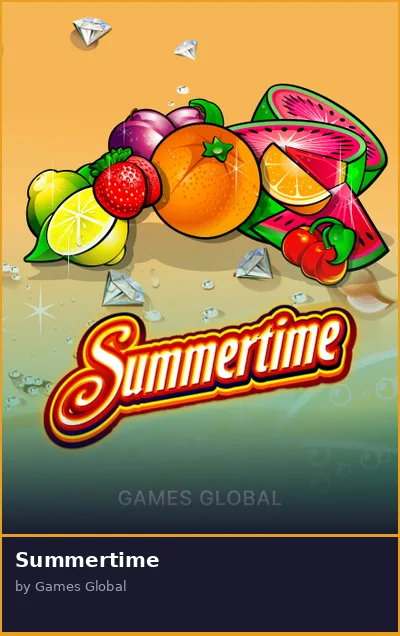 Summertime slot