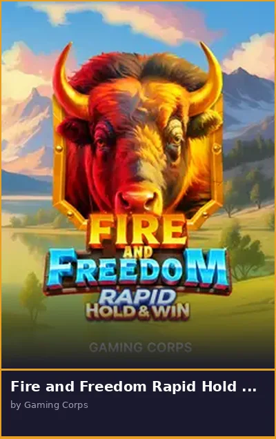 Fire and Freedom Rapid Hold and Win slot