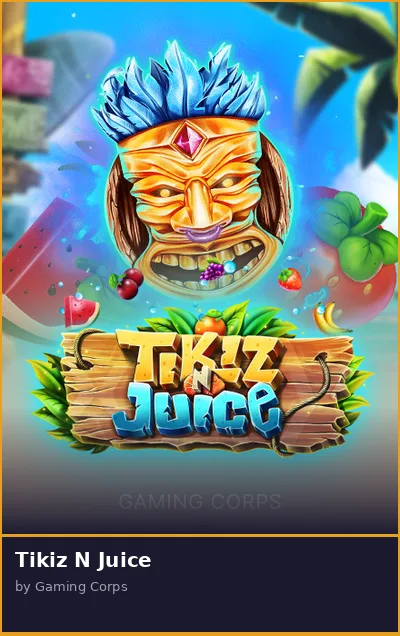 Tikiz N Juice slot