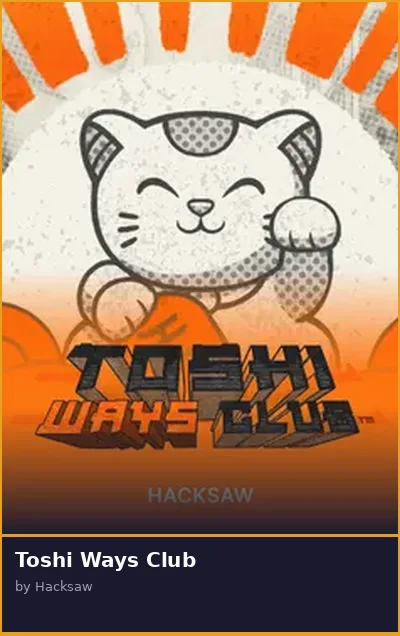 Toshi Ways Club slot