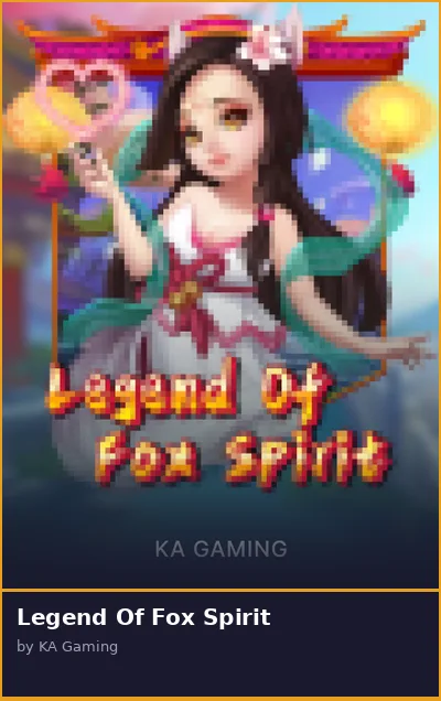 Legend Of Fox Spirit slot