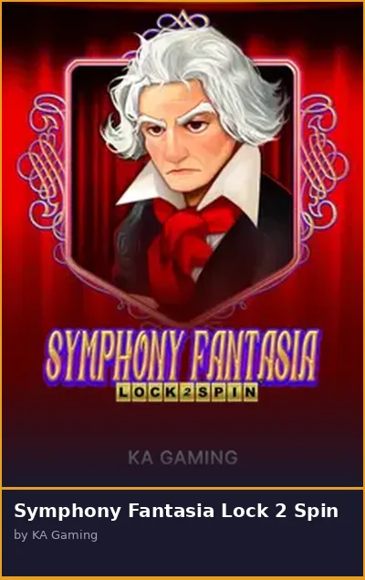 Symphony Fantasia Lock 2 Spin slot