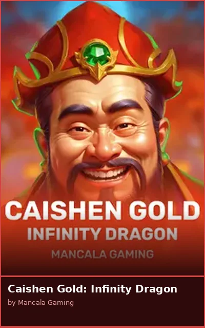 Caishen Gold  Infinity Dragon slot