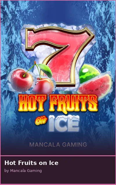 Hot Fruits on Ice slot
