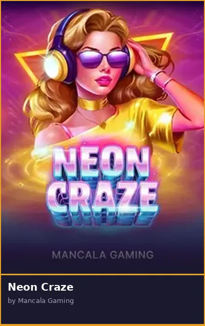 Neon Craze slot